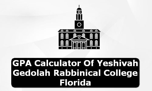 GPA Calculator of yeshivah gedolah rabbinical college USA