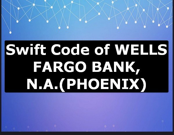 wells fargo swift code