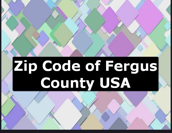 Fergus Zip Code Lookup Zipcode Finder Near Me Usa City Map